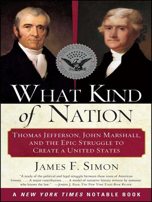 Title details for What Kind of Nation by James F. Simon - Available